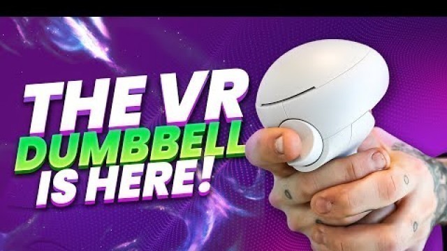 'The VR Dumbbell: An Epic Review! The NEWEST Meta Quest 2 VR Fitness Accessory is HERE!'