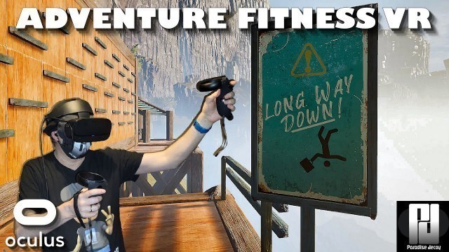 'Adventure Fitness VR - A NEW breed of VR Fitness applications? // Oculus Rift S // RTX 2070 Super'