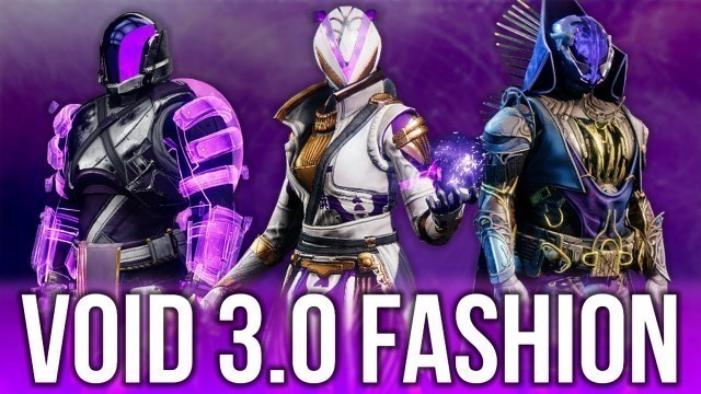 'The Best Void 3.0 Fashion Sets! - Destiny 2 Fashion Competition'