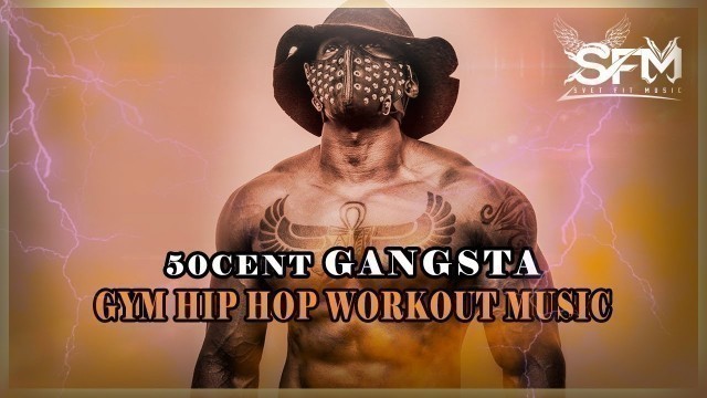 '50cent Gangsta Gym Hip Hop Workout Music by Svet Fit Music'