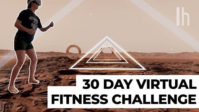 '30 Days of VR Fitness: Can You Work Out in Virtual Reality?'