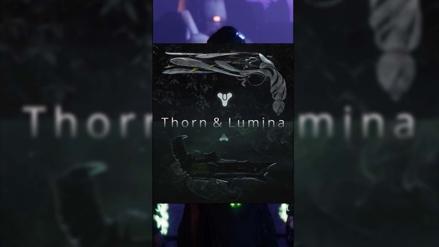 'Destiny 2 Fashion: Thorn & Lumina #Shorts'