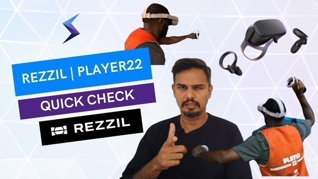 'Quick Check - Rezzil | Player22 VR Fitness Solution'