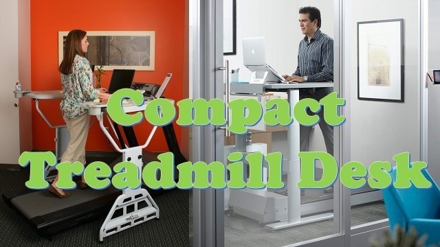 'Top 8 Best Compact Treadmill Desk (Best Treadmill Desk)'