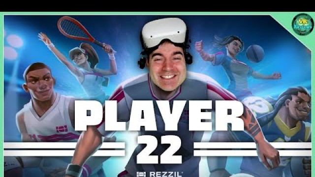 'Player 22 Oculus Quest 2 Gameplay and Summary! VR Gym To Improve Your Reactions And Fitness'