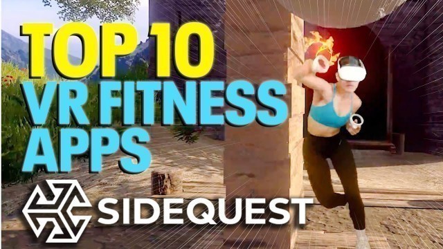 'Top 10 Best VR FITNESS Games for Quest 2 on SideQuest'