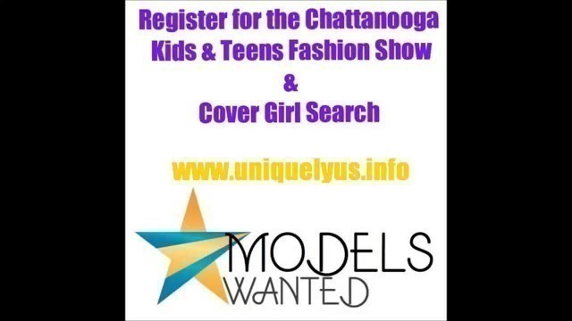 'Uniquely Us Chattanooga Kids & Teens Fashion Show'