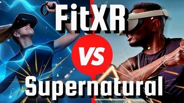 'Supernatural vs. FitXR: Which Is The BEST VR Workout on the Oculus Quest 2?'