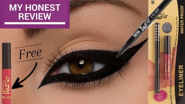 'REVIEW OF EYETEX DAZZLER EYELINER & LIPSTICK || GOOD OR BAD || REVIEW + DEMO || IN HINDI'