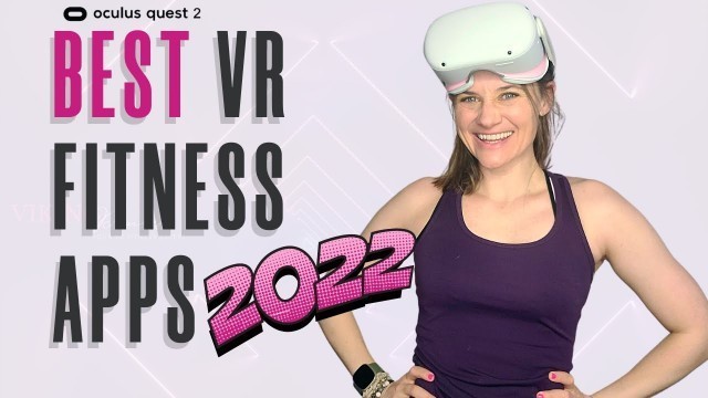 'BEST Oculus Quest 2 VR FITNESS Games 2022'