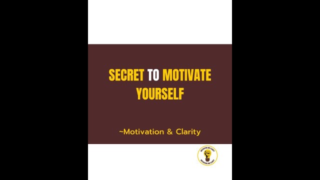 'Secret to motivate yourself | 50 Second motivating video | #shorts'