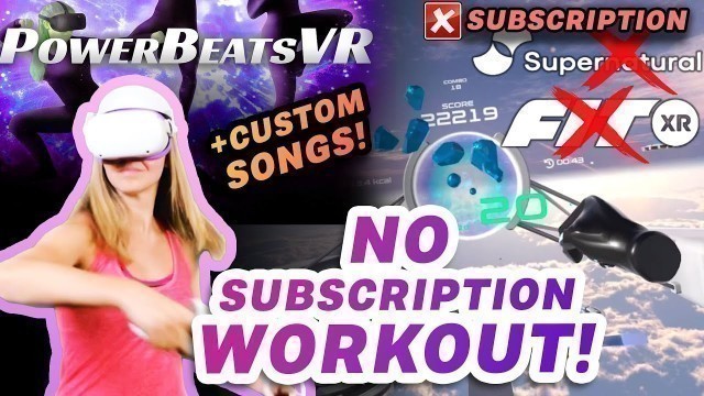 'NO SUBSCRIPTION Workout App! Is Power Beats VR on Oculus Quest 2 BETTER than Supernatural and FitXR?'