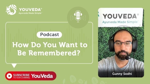 'How Do You Want to Be #Remembered | A Powerful Exercise to #Motivate Yourself | #YouVeda'