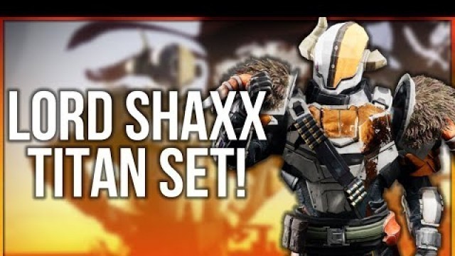 'I Made My Titan Look Like Lord Shaxx - Destiny 2 Fashion'