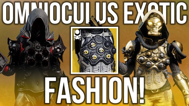 'Omnioculus Fashion! How To Make This Exotic Look Amazing! - Destiny 2 Fashion'