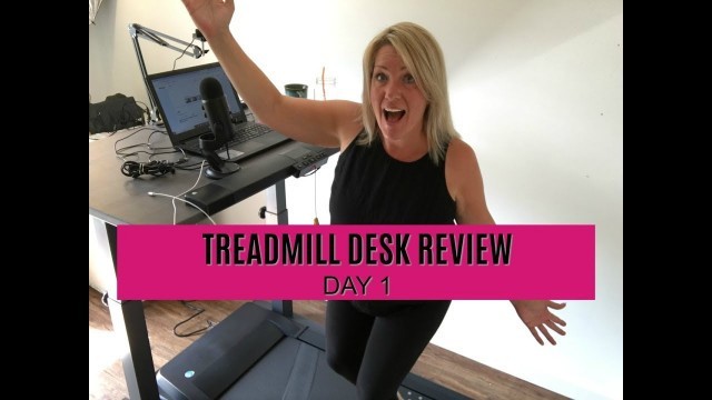 'Treadmill Desk Review - Day 1 | Lifespan Fitness TR1200-DT5 Treadmill Desk'