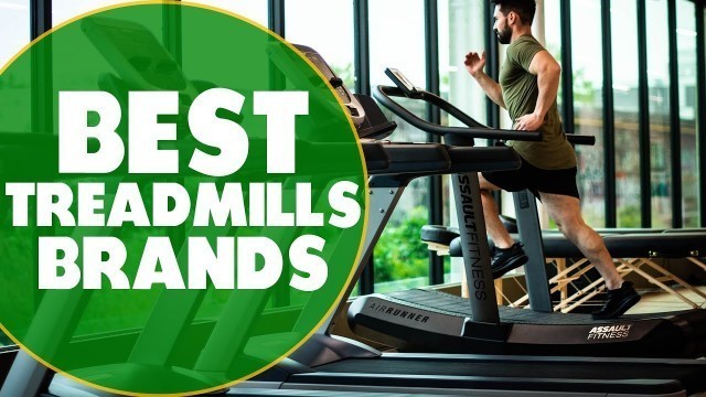 'Best Treadmill Brands Review: Our Top Picks'