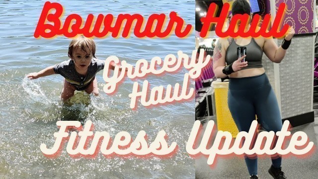 'Bowmar Nutrition + Grocery Haul & Fitness Update | Vlog 145'