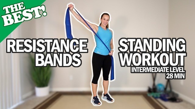 'THE BEST Standing Resistance Bands Workout For Seniors | Intermediate Level | 28Min'