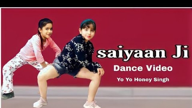 'Saiyaan Ji Dance Video ► Yo Yo Honey Singh, Neha Kakkar | Nushrratt Bharuccha | Dance Cover'