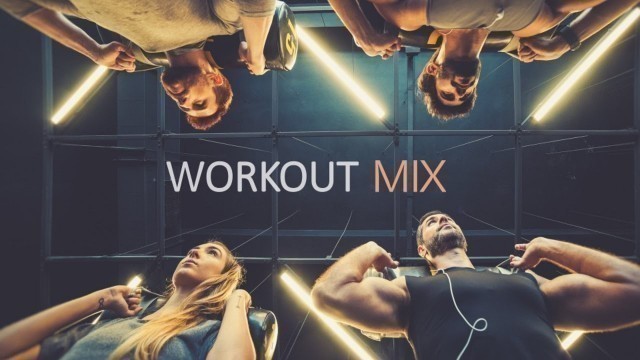 'Workout Music 2020 - Best EDM Remixes of Popular Music Mix'