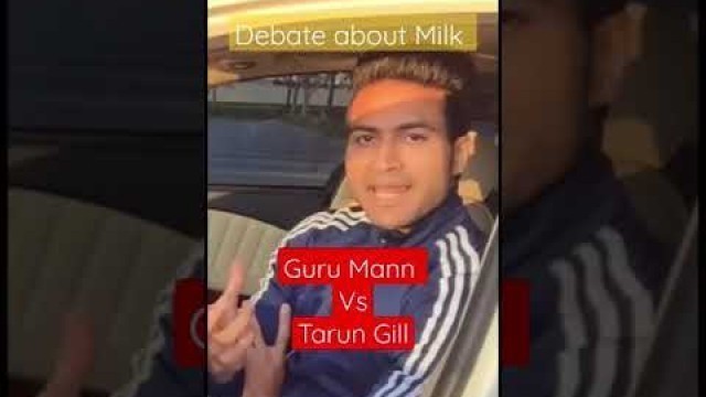 'Guru Mann vs Tarun Gill - Debate of Milk Products in bodybuilding 