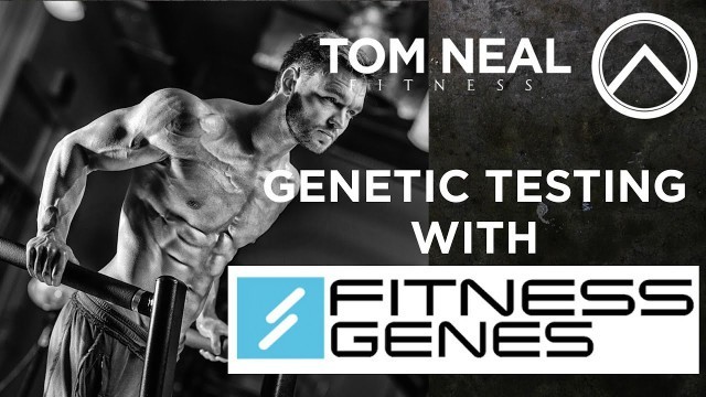 'Genetic Testing with Fitness Genes'