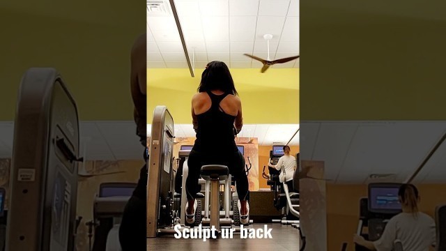 'Sculpt ur back #gym #shorts #fyp #bodybuilding #aesthetic #fitness #muscle #gains #vlog #blogger'