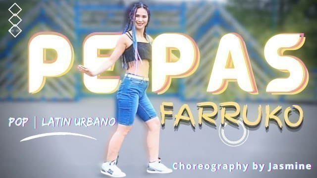 'Farruko - Pepas | Pop | Latin Urbano | Zumba Dance workout | Dance fitness with Jasmine'