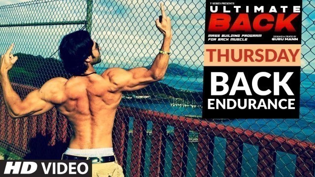 'Thursday - BACK ENDURANCE | ULTIMATE BACK | Guru Mann | Health & Fitness'