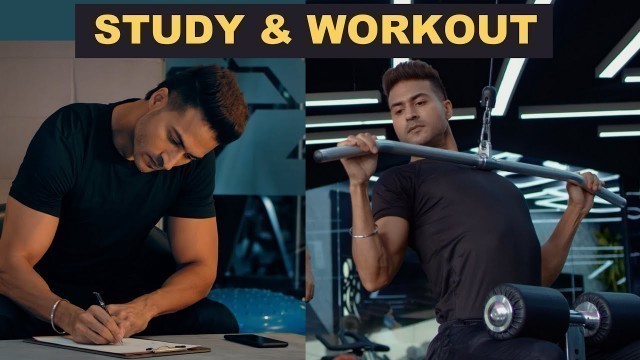 'How to manage \"Study & Workout\" together - Guru Mann'