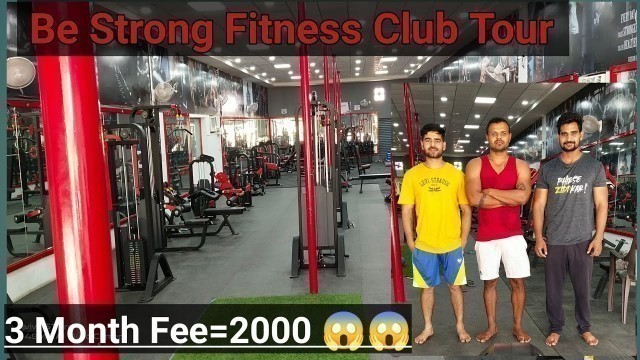 'Be strong Fitness Club Tour 