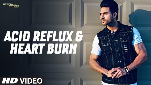 'FOOD FOR ACID REFLUX & HEART BURN |  GURU MANN TIPS FOR HEALTHY LIFE'