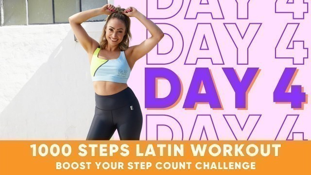 '1000 Steps Latin Workout I 5 Day Small Steps Challenge | Boost Your Step Count - Day 4'