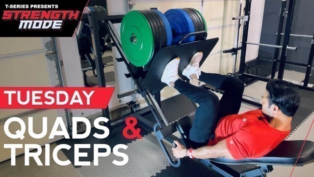 'TUESDAY: Push 2- Quads & Triceps | STRENGTH MODE | Strength & Size Gain Workout Program by Guru Mann'