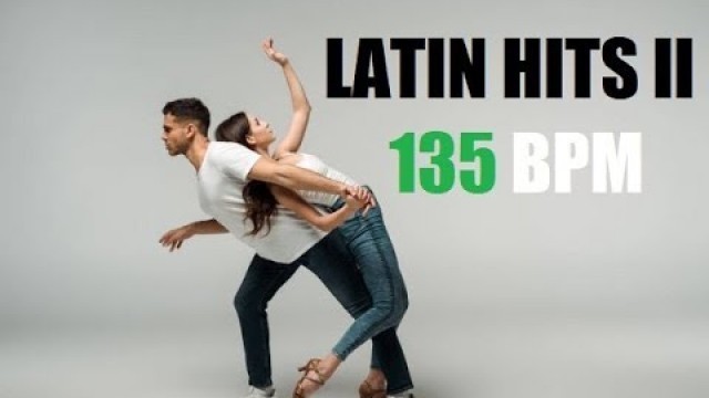 'LATIN HITSS II 135 BPM'