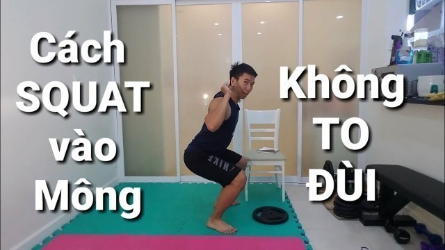 'Làm Sao SQUAT Vào Mông Không Vào Đùi Cho Nữ Tập GYM - HLV Ryan Long Fitness'