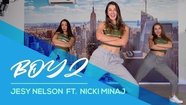 'Boyz - Jesy Nelson ft Nicki Minaj - Easy Fitness Dance Video - Choreography - Baile'