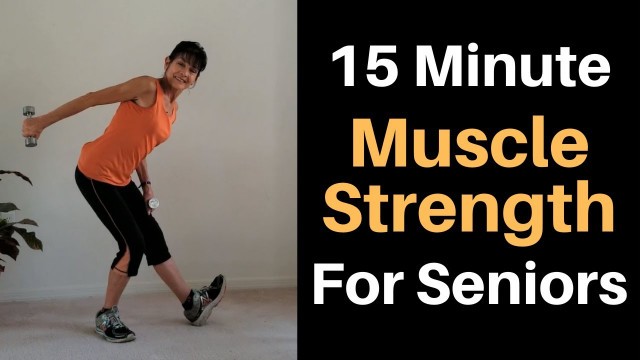 '15 Minute Senior Strength Workout'