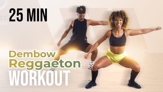 'REGGAETON / DEMBOW WORKOUT | 25 MINUTES | No equipment'