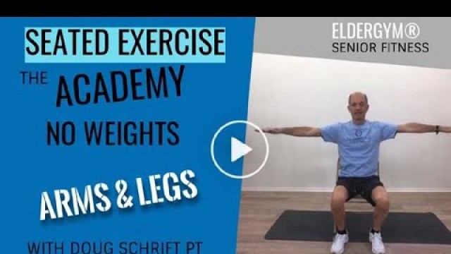 'Senior Seated Exercises - Upper and Lower body - No weights - Senior Fitness - Exercises for Elderly'