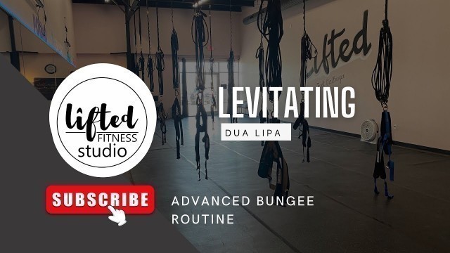 'Advanced Bungee Fitness Routine to Dua Lipa Levitating'