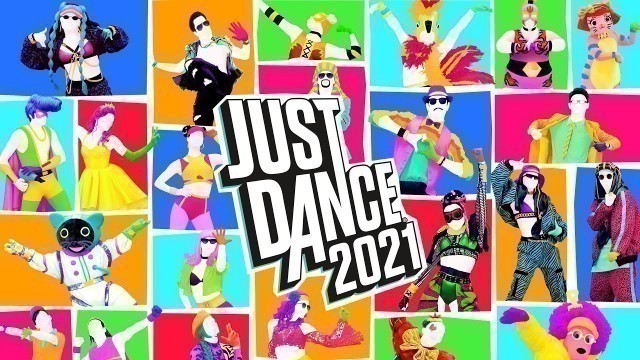 'Just Dance 2021 - Latin Mix Workout'