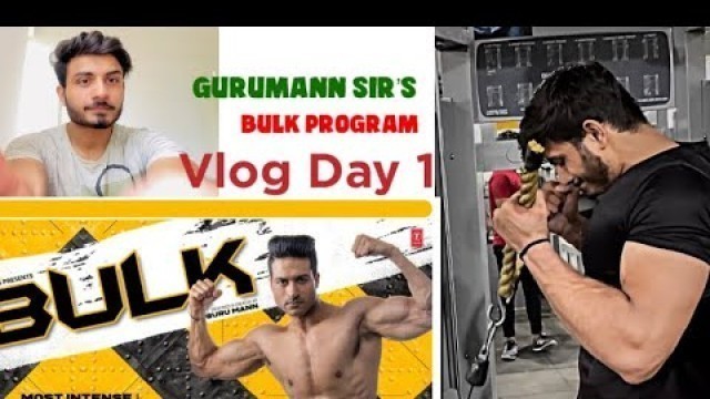 'VLOG First Time | Guru Mann Sir Bulk Up Program | @Guru Mann Fitness  | @Health And Fitness'