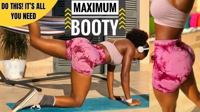 'MAXIMUM BUBBLE BUTT Glute Focus BOOTY DRIVE~This MUST Grow Your Booty At All Level'