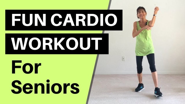 'Fun At-Home Cardio Workout For Seniors - 25 Minutes'