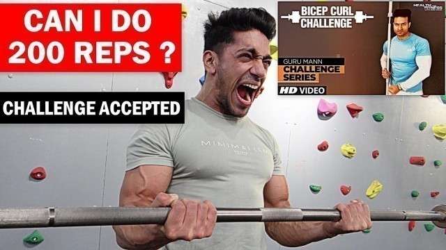 'CHALLENGE ACCEPTED GURU MANN : BICEP CURL !! Rohit Khatri Fitness'