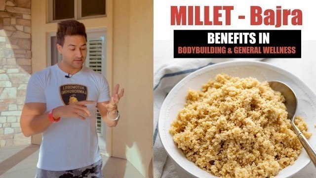 'MILLET  बाजरा (Bajra) - Benefits in Bodybuilding & General Wellness - Guru Mann'