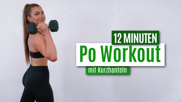 '12 MIN BOOTY Workout für einen größeren Po - mit Kurzhanteln | GET ACTIVE Tag 22'