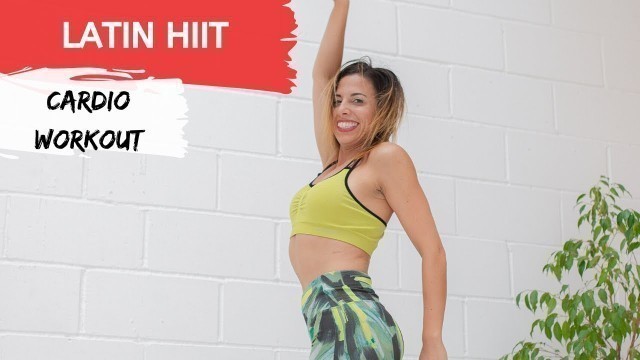 '25 min HIIT Workout | Latin Cardio Workout'